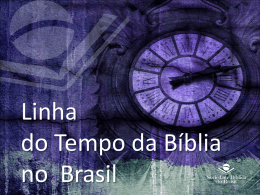 A História da Biblia no Brasil