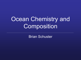 Ocean Chemistry and Composition