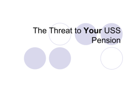 The Threat to YOUR USS Pension