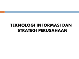 Teknologi informasi dan strategi perusahaan