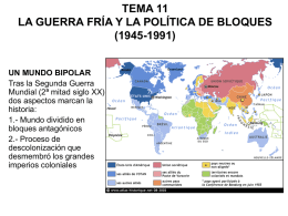 tema 11 la guerra fría y la política de bloques (1945