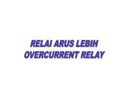 ppt &ndash; RELAI ARUS LEBIH