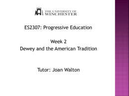 John Dewey: Democracy, experience and education