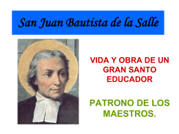 Presentación  San Juan Bautista De La Salle
