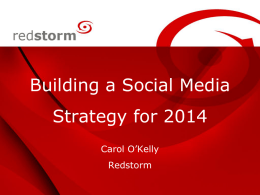 Social Media Strategy for 2014 - Redstorm Marketing and Business