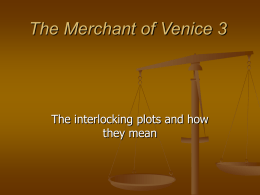 The Merchant of Venice 3 - English Department UCSB