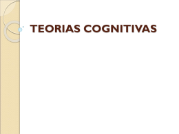 TEORIAS COGNITIVAS
