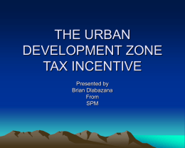 the urban development zone tax incentive