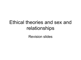 Ethical theories and sex and relationships