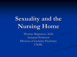 Sexuality and the Nursing Home