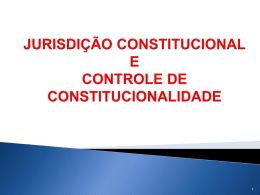 CONTROLE DE CONSTITUCIONALIDADE DIFUSO