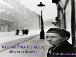 SIMONE DE BEAUVOIR E A CERIMÔNIA DO ADEUS