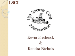 Life Space Crisis Intervention Overview (LSDI)--K. Frederick