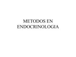 Métodos en endocrinología I