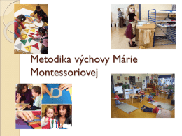 Metodika výchovy Márie Montessoriovej
