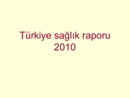 Türkiye sağlık raporu 2010