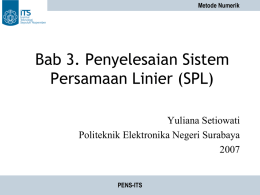 Metode Numerik PENS-ITS - Politeknik Elektronika Negeri Surabaya