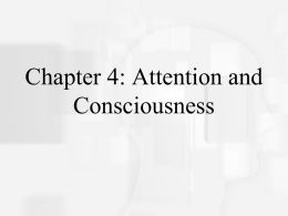 Chapter 3: Attention and Consciousness