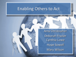 Enabling Others to Act