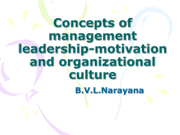 Concepts of management leadership-motivation and organizational