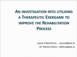An Investigation into utilising a Therapeutic