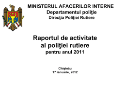 raportul privind activitatea Direcţiei Poliţiei Rutiere pentru anul 2011