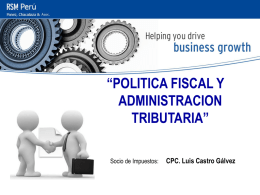 Politica fiscal y administracion tributaria.