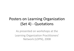 Posters_on_Learning_.. - Learning Organization Practitioners