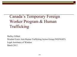 Canada`s Temporary Foreign Worker Program & Human Trafficking