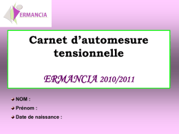 Carnet d`automesure tensionnelle ERMANCIA 2010/2011 NOM