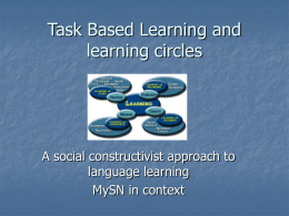 Task Based Learning and learning circles