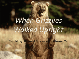 "When Grizzlies Walked Upright" File