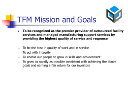 TFM Mission and Goals - Total Facility Maintenance