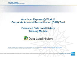 Enhanced Data Load History
