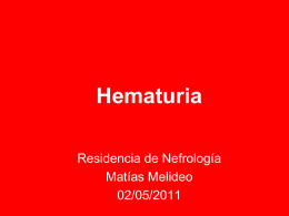 Hematuria 2011 - Blog de la Residencia de Clínica