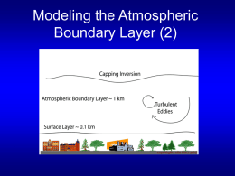 Modeling the atmospheric boundary layer (2)