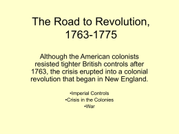 7 The Road to Revolution_
