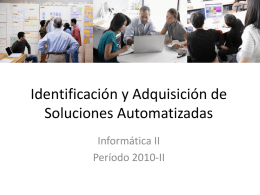 Identificación y Adquisición de Soluciones Automatizadas