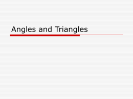 Angles, Triangles and Quadrilaterals