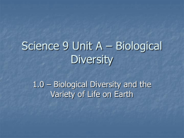 Science 9 Unit A – Biological Diversity