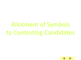 Allotment of Symbols to Contesting Candidates