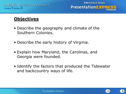 The Southern Colonies - Epiphany Catholic School