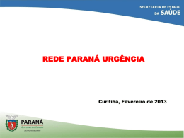 Rede Parana Urgencia - Conselho Estadual de Saúde