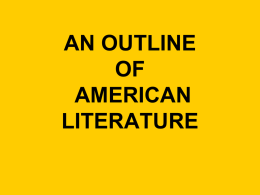 AN OUTLINE OF AMERICAN LITERATURE