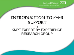 Peer Support Worker - Kent and Medway NHS Payroll Services