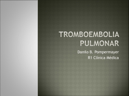 Recomendações para o manejo da tromboembolia pulmonar.