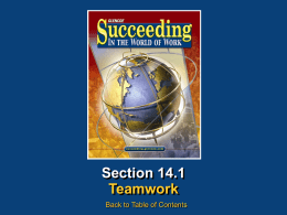 Chapter 14 • Teamwork and Leadership Succeeding in the World of