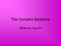 The Complex Sentence