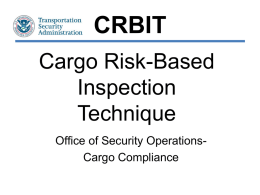 Cargo Risk Based Inspection Technique