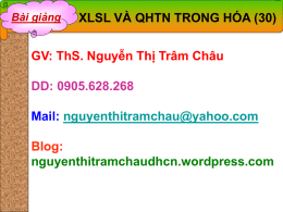 GV: ThS. Nguyễn Thị Trâm Châu DD: 0905 628